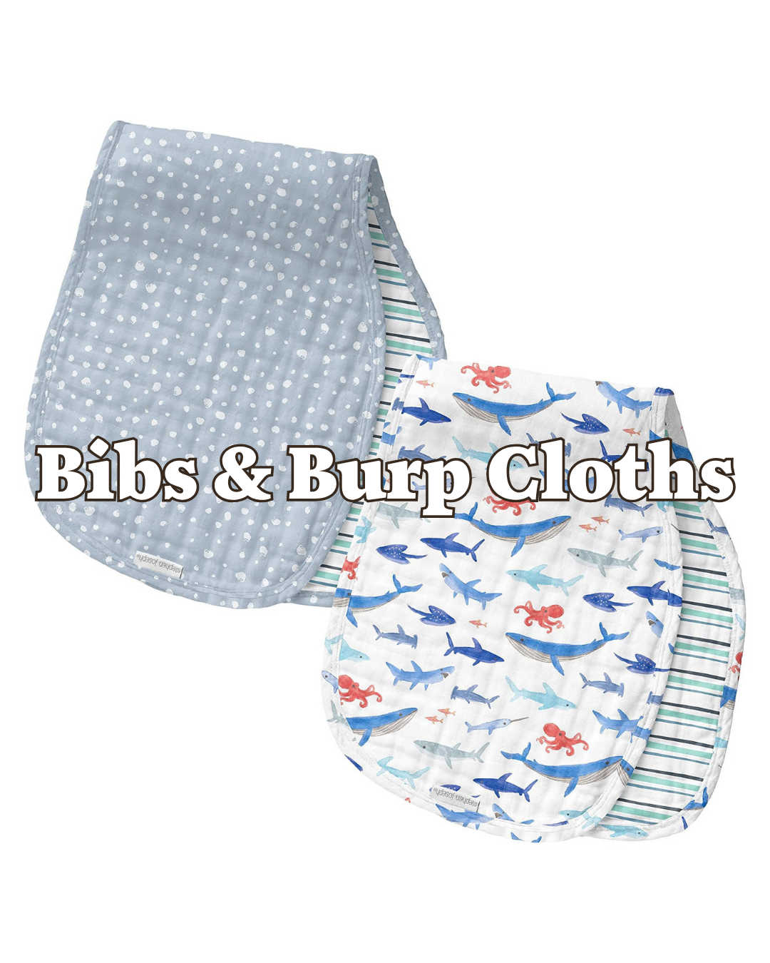Bibs & Burp Cloths